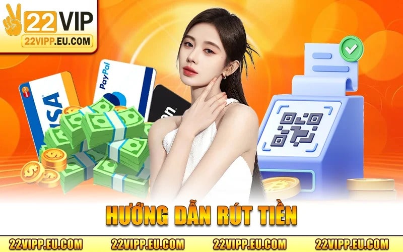 Hướng Dẫn Rút Tiền