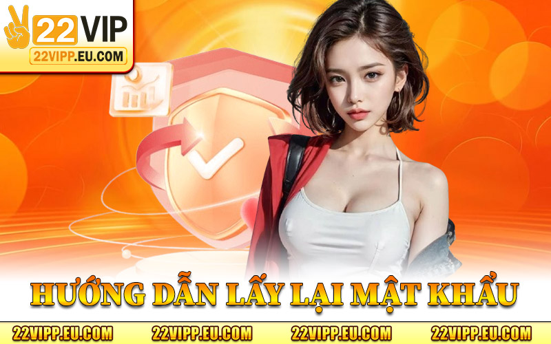 Hướng dẫn lấy lại mật khẩu
